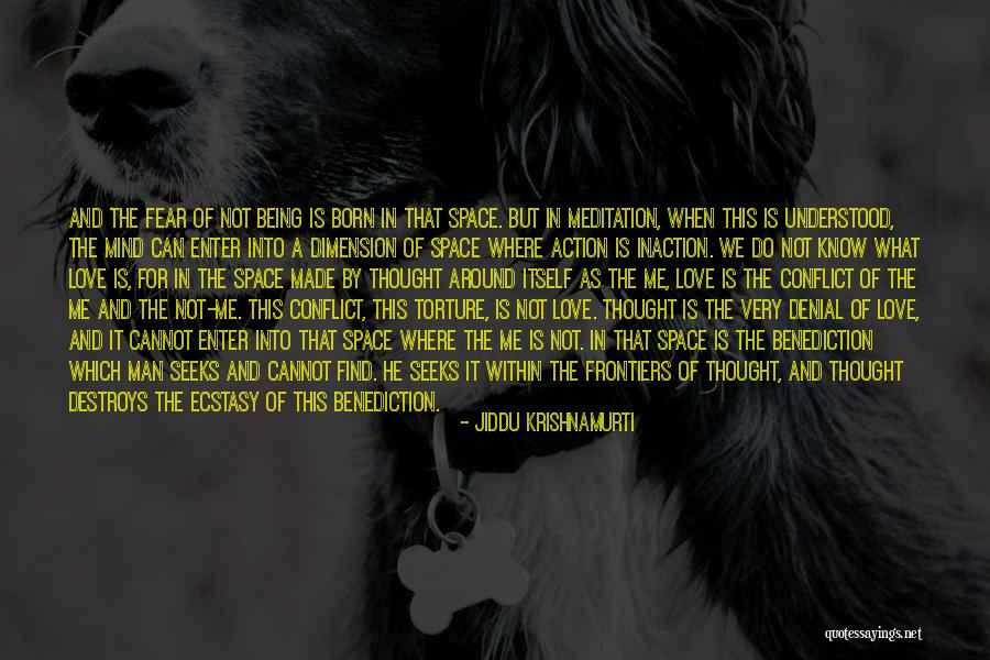Krishnamurti Love Quotes By Jiddu Krishnamurti Krishnamurti Love Quotes By Jiddu Krishnamurti