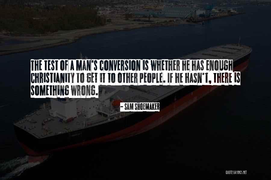 Krishnanand Das Quotes By Sam Shoemaker Krishnanand Das Quotes By Sam Shoemaker