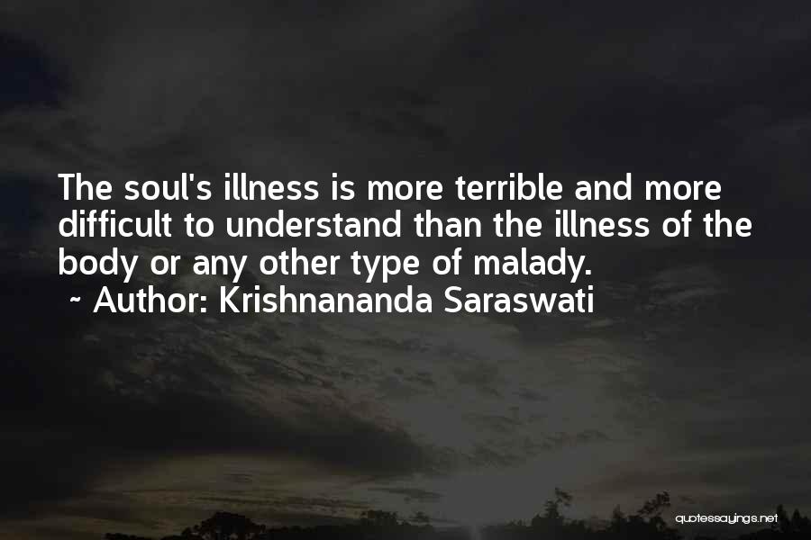 Krishnananda Saraswati Quotes 552528