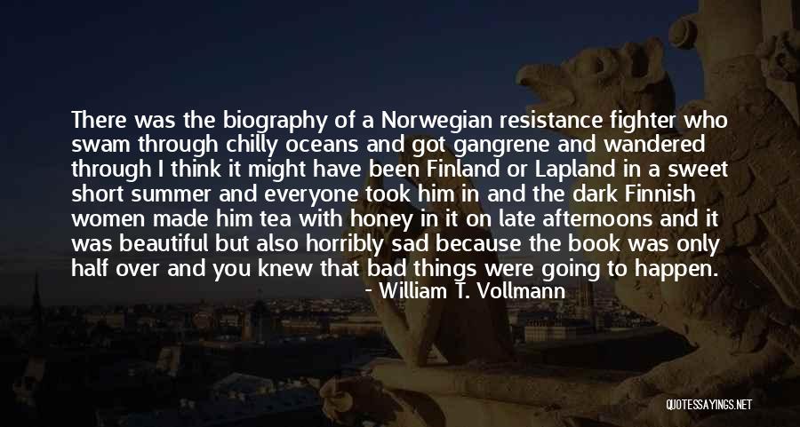 Krishnappa Minister Quotes By William T. Vollmann Krishnappa Minister Quotes By William T. Vollmann