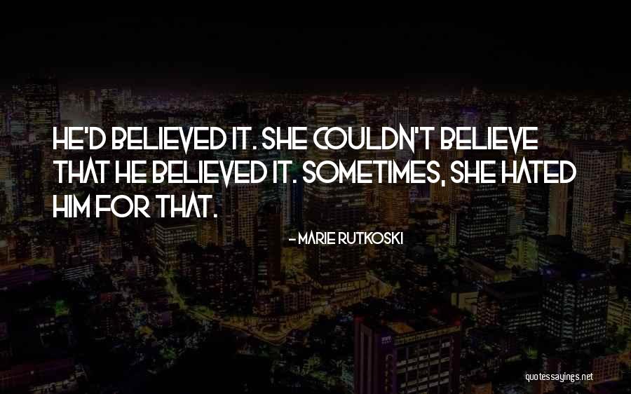 Kriskovich Quotes By Marie Rutkoski Kriskovich Quotes By Marie Rutkoski
