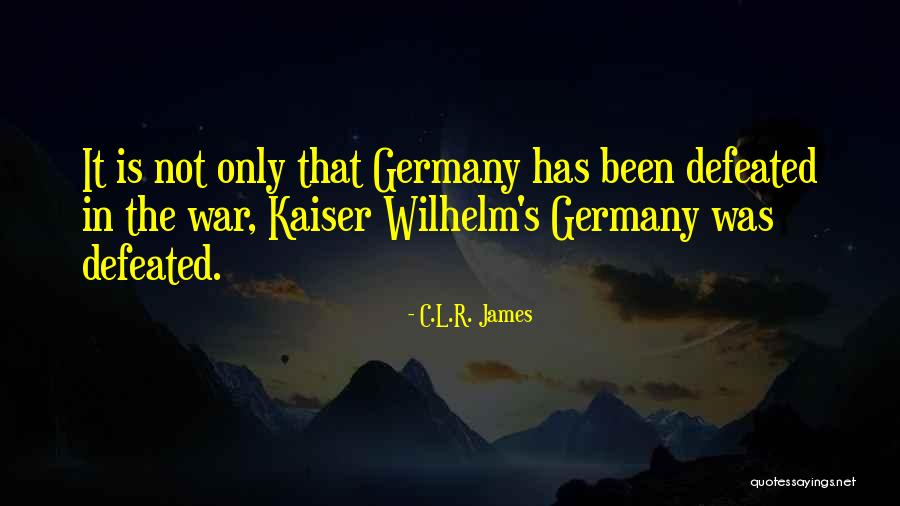 Krisondra Daigneaults Birthday Quotes By C.L.R. James Krisondra Daigneaults Birthday Quotes By C.L.R. James