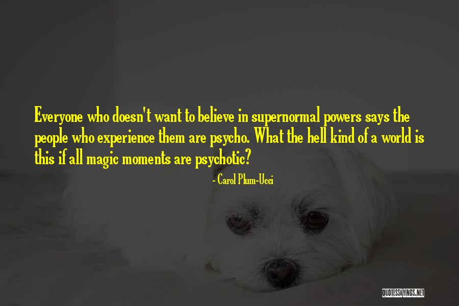 Krissakes Quotes By Carol Plum-Ucci Krissakes Quotes By Carol Plum-Ucci