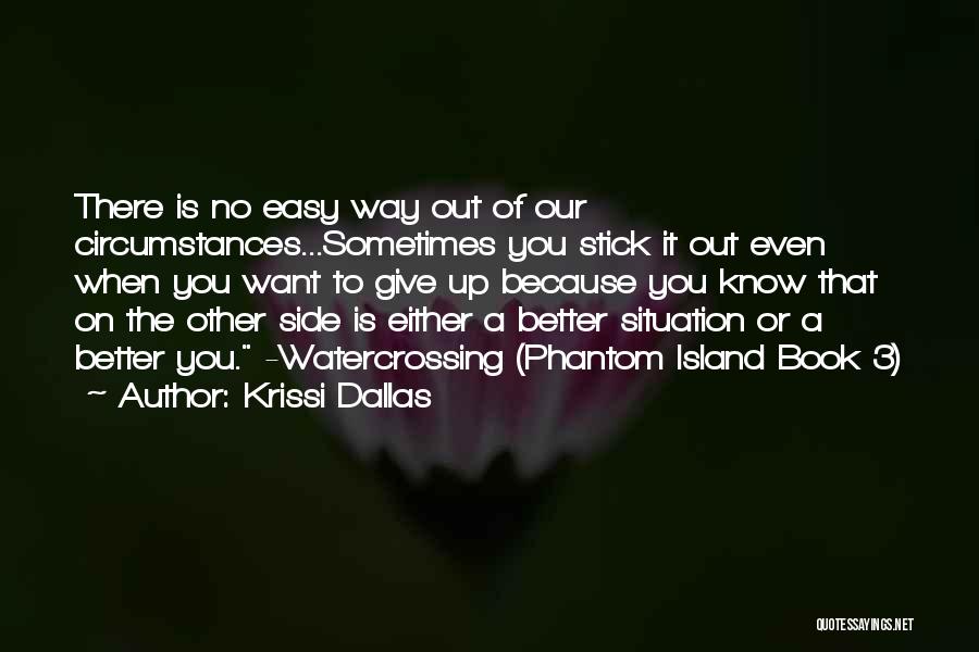 Krissi Dallas Quotes 1867574