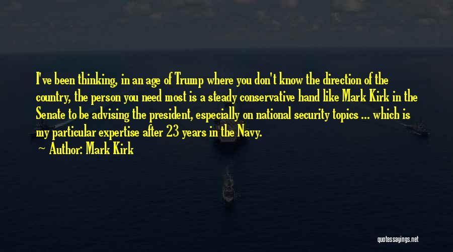 Krissy Bloch Quotes By Mark Kirk