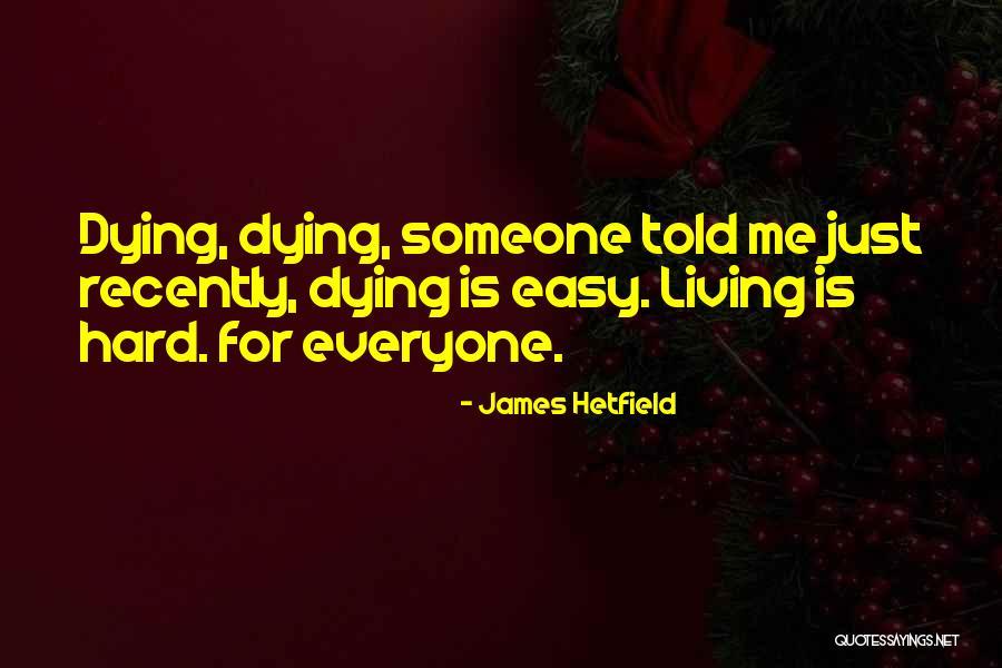 Krist Ffy V Grehajt Quotes By James Hetfield Krist Ffy V Grehajt Quotes By James Hetfield