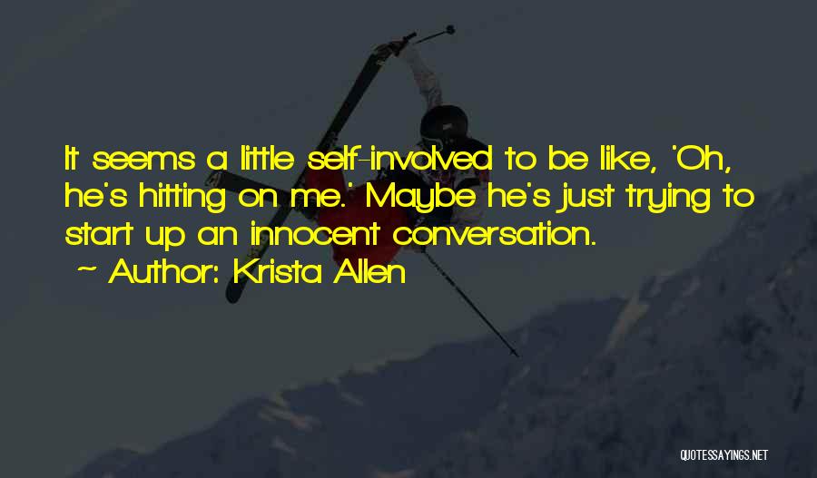 Krista Allen Quotes 213507