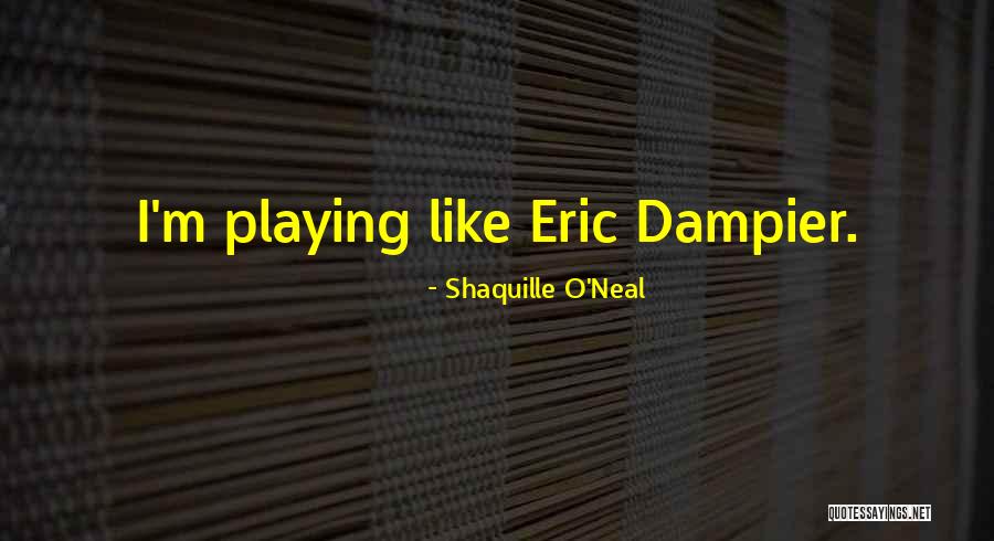 Krista Dumont Quotes By Shaquille O'Neal Krista Dumont Quotes By Shaquille O'Neal