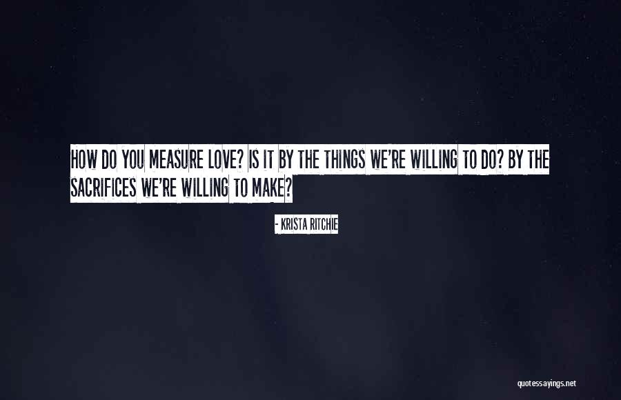 Krista Quotes By Krista Ritchie Krista Quotes By Krista Ritchie