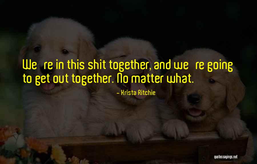 Krista Quotes By Krista Ritchie