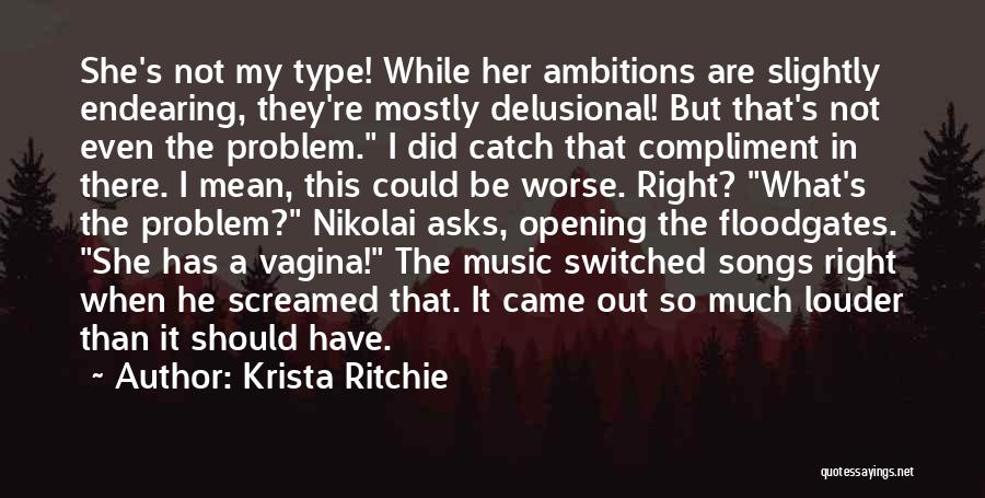 Krista Ritchie Quotes 1816978