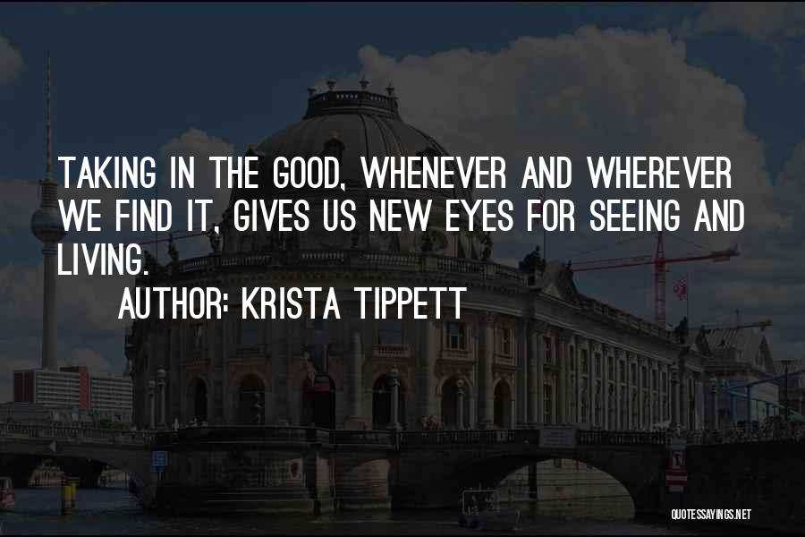 Krista Tippett Quotes 738247