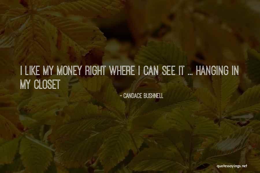 Kristalliteraapia Quotes By Candace Bushnell