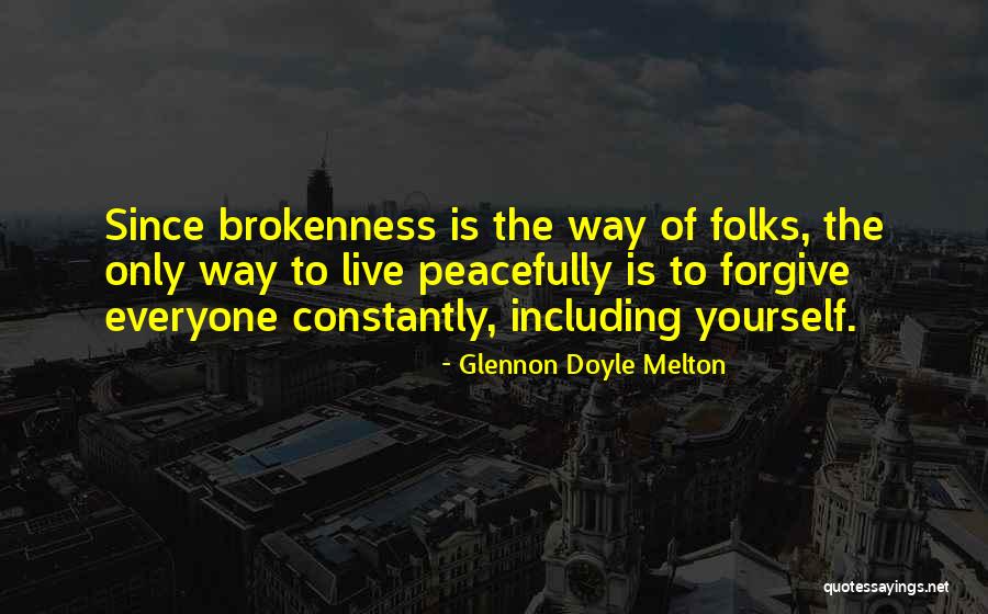 Kristalliteraapia Quotes By Glennon Doyle Melton