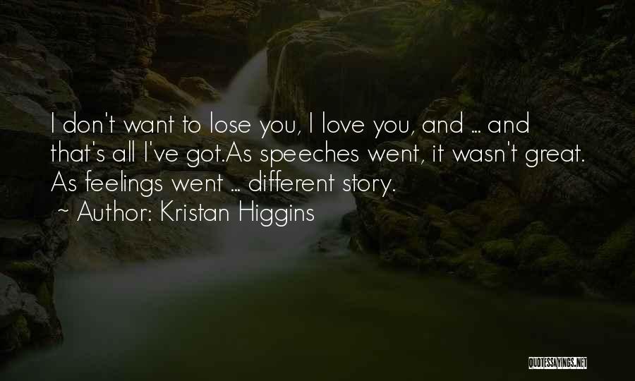 Kristan Higgins Quotes 106509