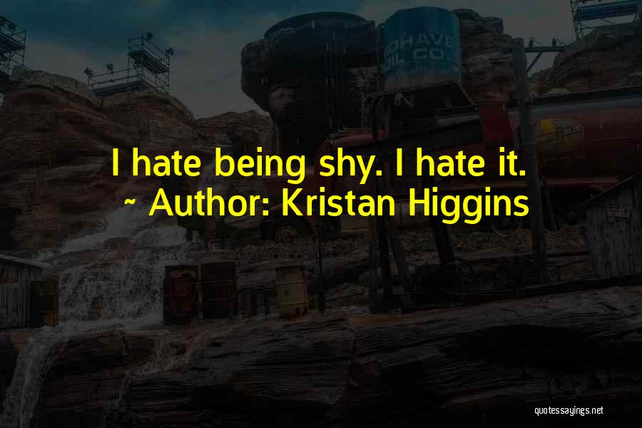 Kristan Higgins Quotes 1116044