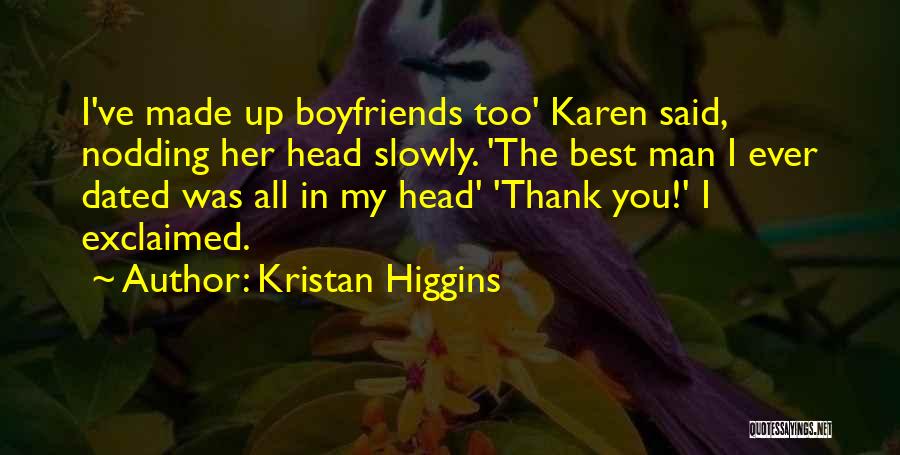Kristan Higgins Quotes 1209518