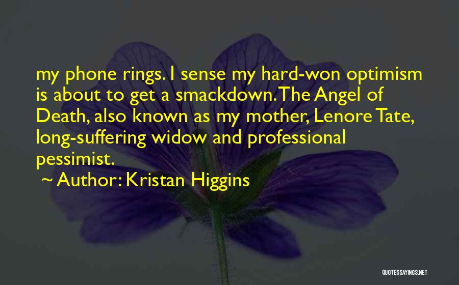 Kristan Higgins Quotes 1368146