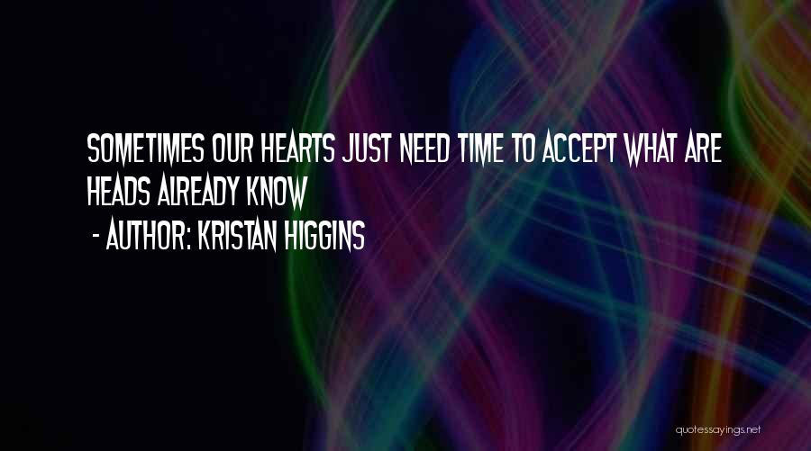 Kristan Higgins Quotes 1477657