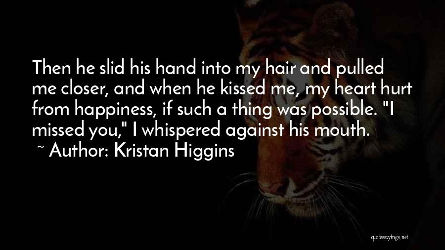 Kristan Higgins Quotes 194885