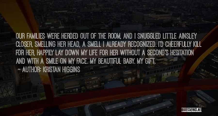 Kristan Higgins Quotes 2052577