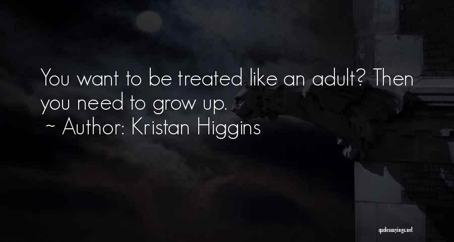 Kristan Higgins Quotes 2065039