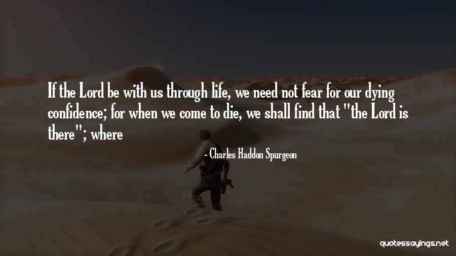 Kristara Brannigan Quotes By Charles Haddon Spurgeon Kristara Brannigan Quotes By Charles Haddon Spurgeon