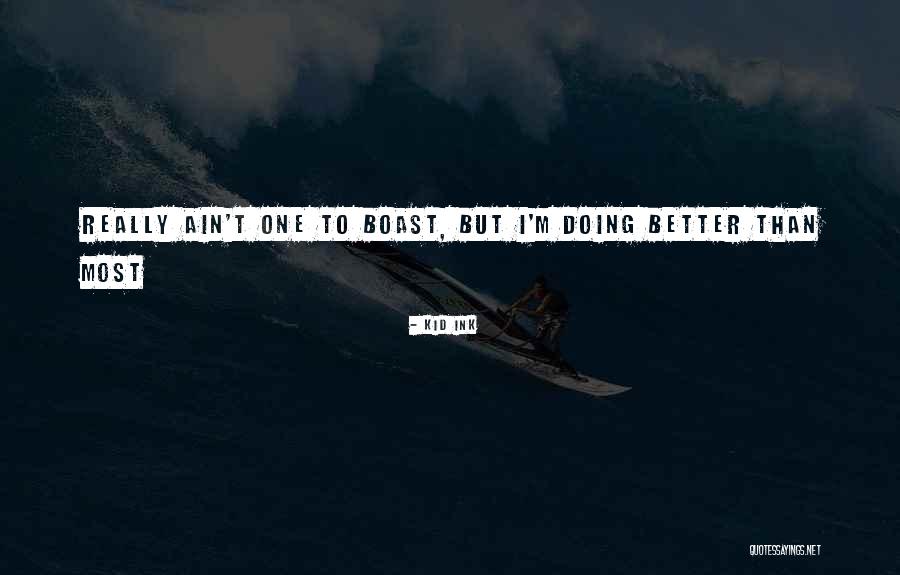 Kristen Applebees Quotes By Kid Ink Kristen Applebees Quotes By Kid Ink
