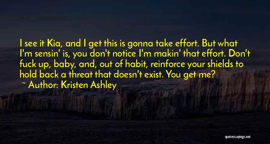 Kristen Ashley Quotes 1149176