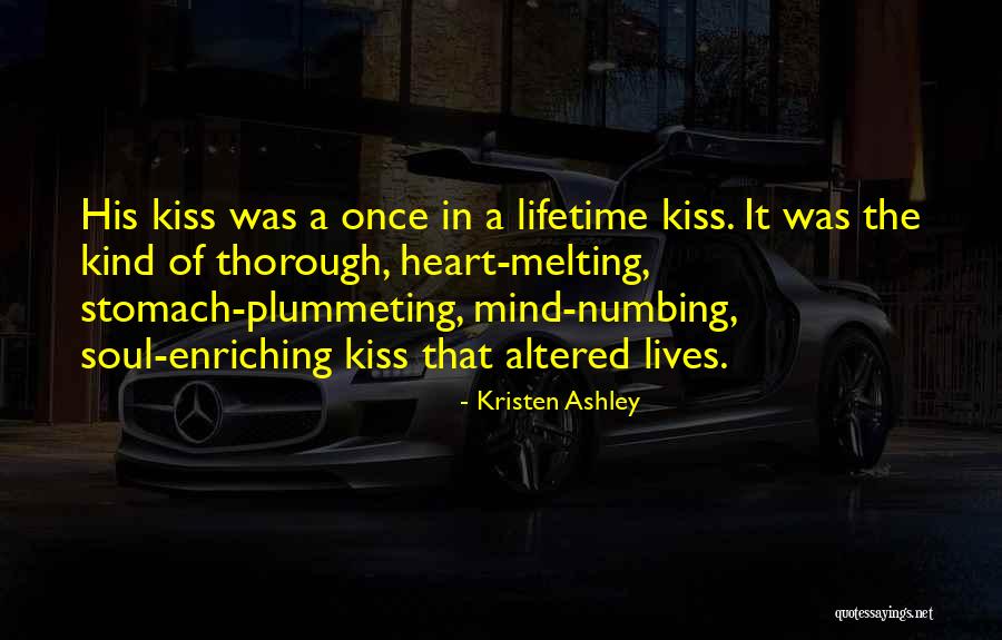 Kristen Ashley Quotes 1468944