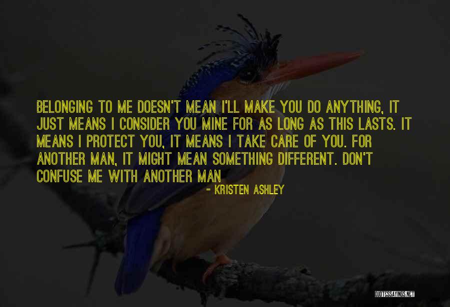 Kristen Ashley Quotes 1487486 Kristen Ashley Quotes 1487486