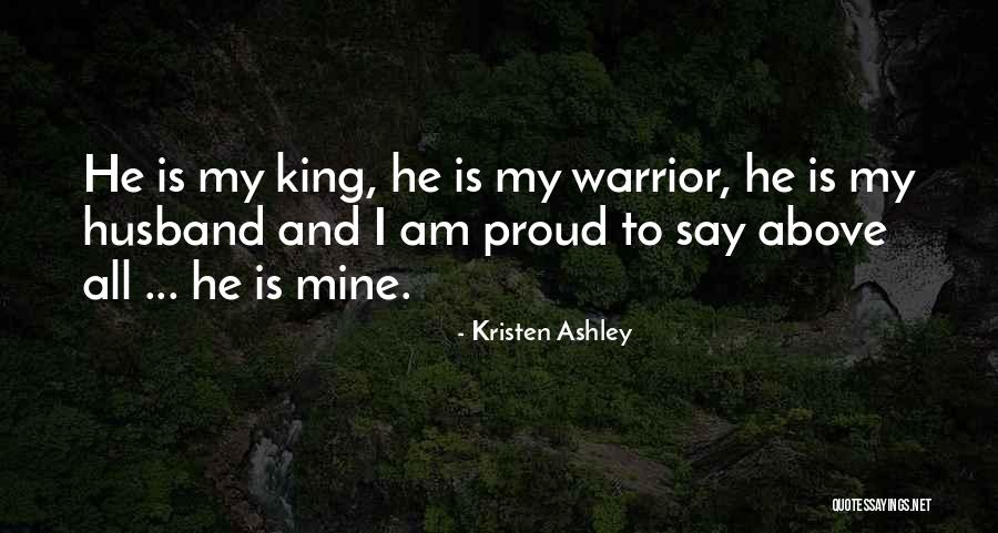 Kristen Ashley Quotes 1746877