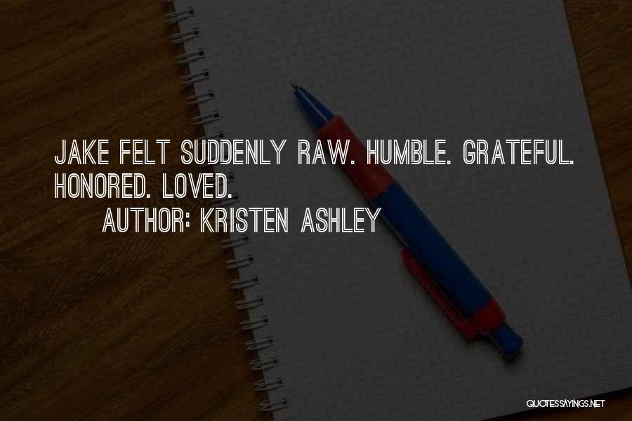 Kristen Ashley Quotes 473519