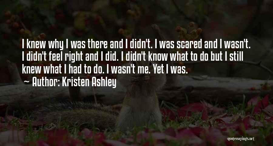 Kristen Ashley Quotes 509493