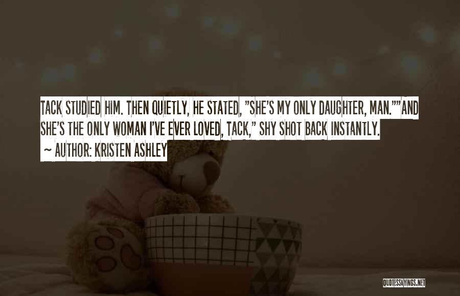 Kristen Ashley Quotes 843125