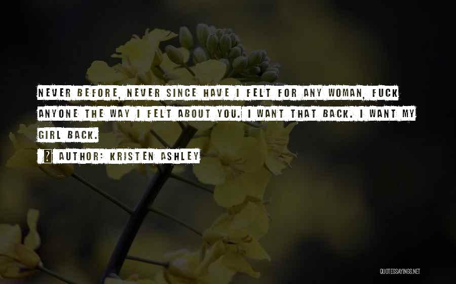 Kristen Ashley Quotes 890041 Kristen Ashley Quotes 890041