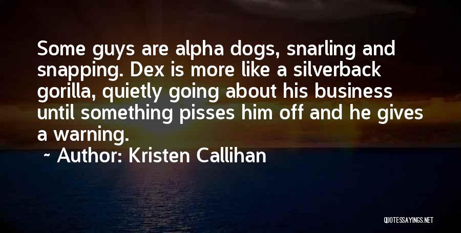 Kristen Callihan Quotes 2205227