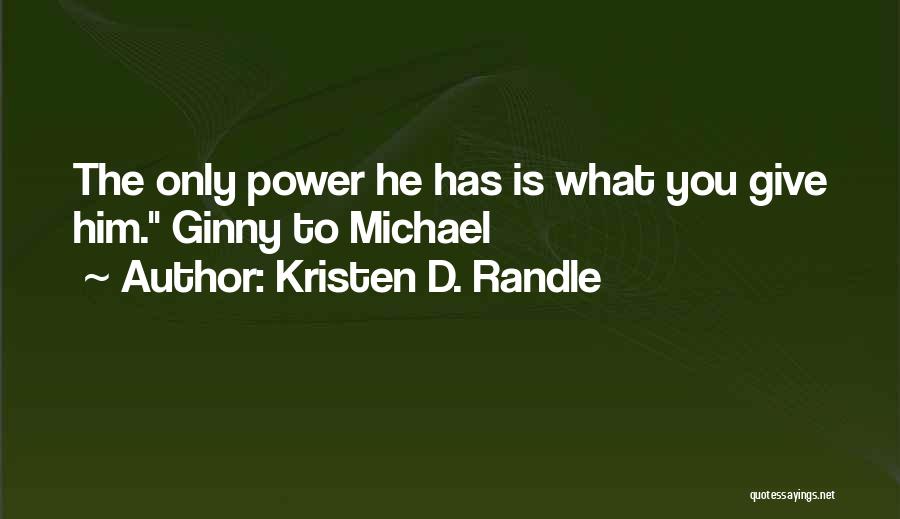 Kristen D. Randle Quotes 1348490