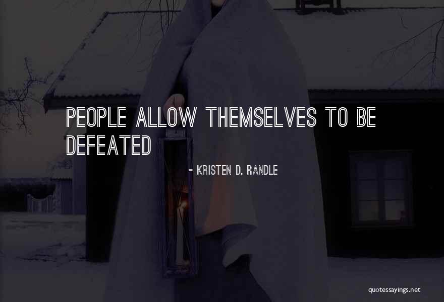 Kristen D. Randle Quotes 906808