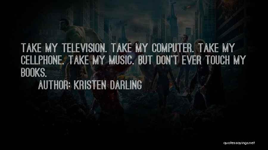 Kristen Darling Quotes 427222