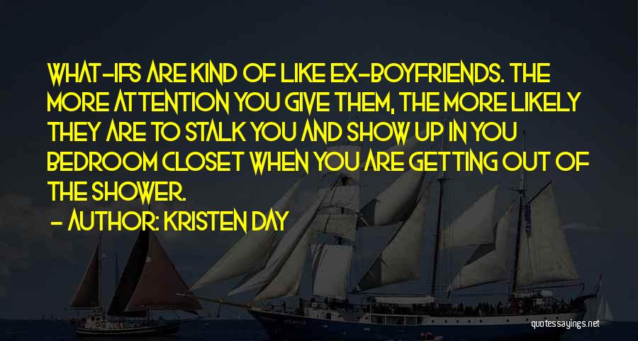 Kristen Day Quotes 2070898