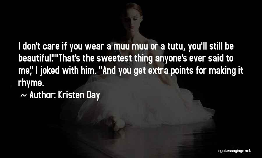 Kristen Day Quotes 666209