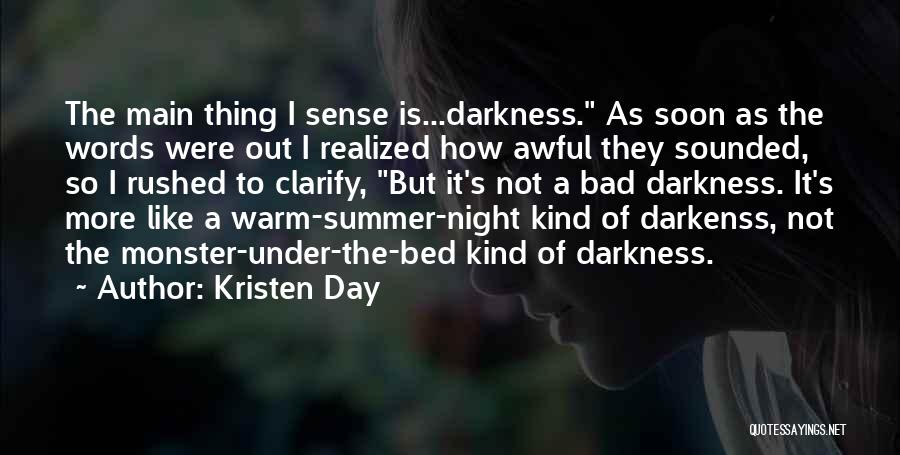 Kristen Day Quotes 832845
