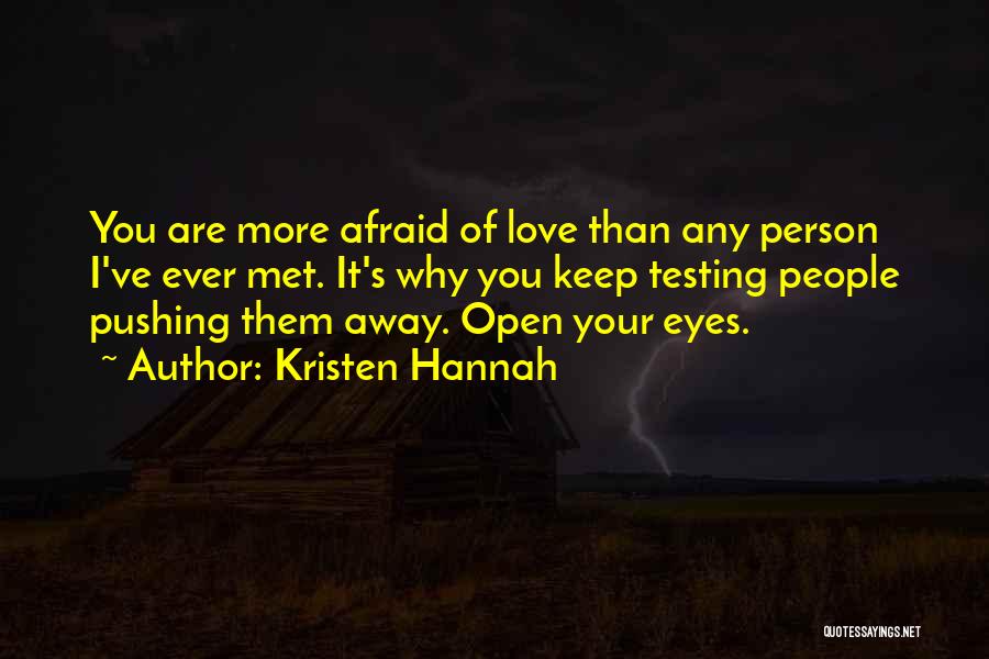 Kristen Hannah Quotes 230984