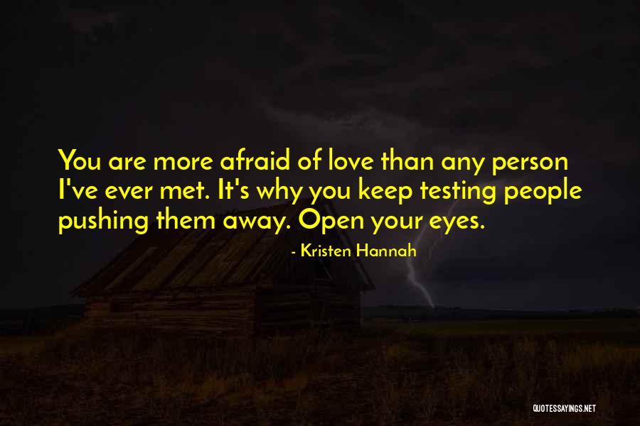 Kristen Hannah Quotes 230984