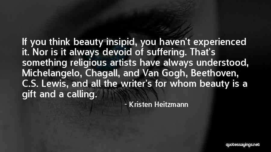 Kristen Heitzmann Quotes 1462066