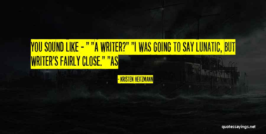 Kristen Heitzmann Quotes 2092339 Kristen Heitzmann Quotes 2092339