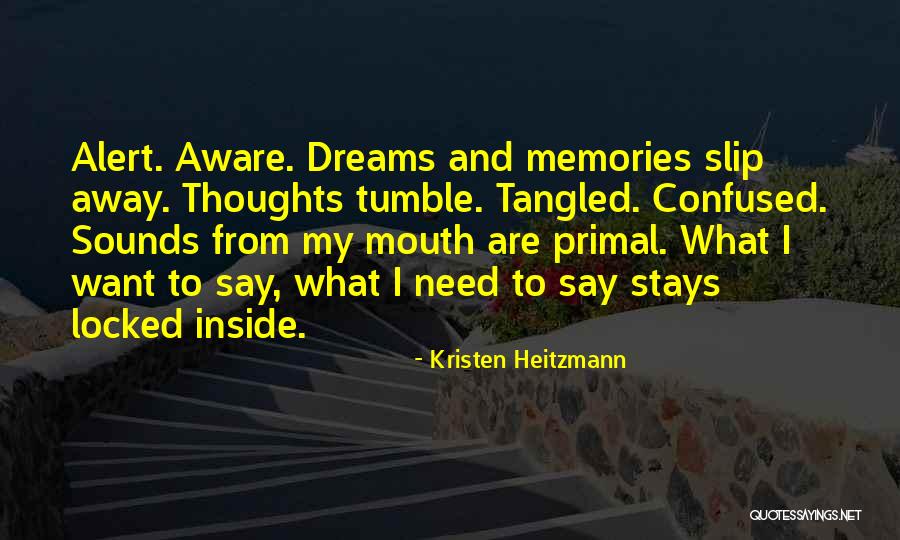 Kristen Heitzmann Quotes 218881