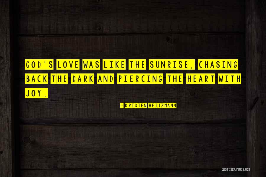 Kristen Heitzmann Quotes 334429 Kristen Heitzmann Quotes 334429