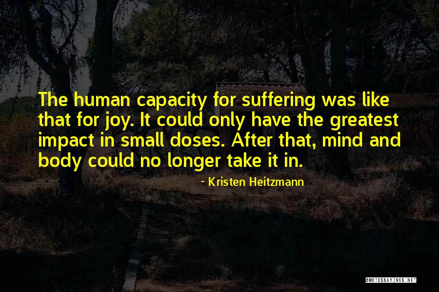 Kristen Heitzmann Quotes 748075